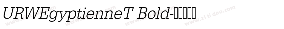 URWEgyptienneT Bold字体转换